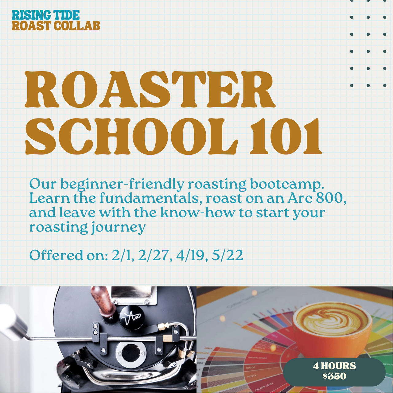Roaster School 101